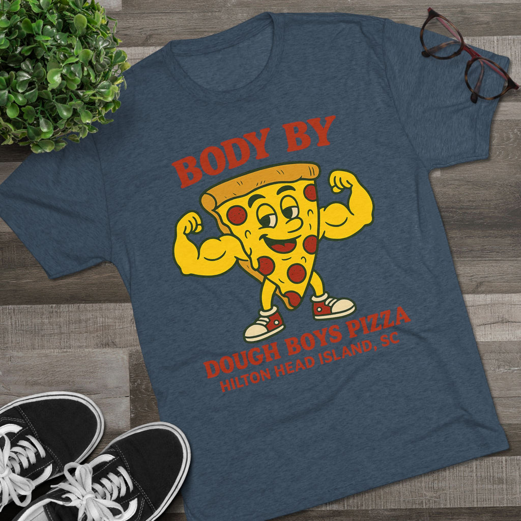 Body By Dough Boys Pizza Tee — Funny Pizza Muscle T-Shirt (Hilton Head Island)