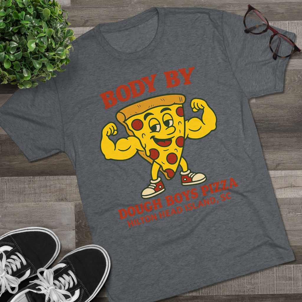 Body By Dough Boys Pizza Tee — Funny Pizza Muscle T-Shirt (Hilton Head Island)
