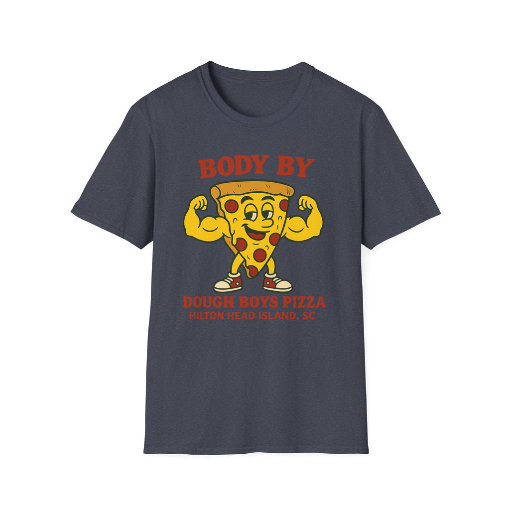Body By Dough Boys Pizza Tee — Funny Pizza Muscle T-Shirt (Hilton Head Island)