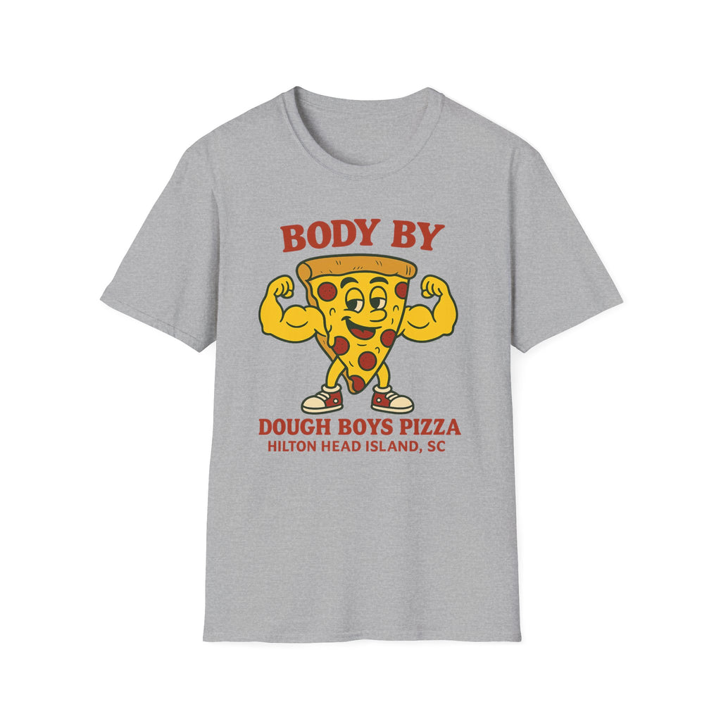 Body By Dough Boys Pizza Tee — Funny Pizza Muscle T-Shirt (Hilton Head Island)