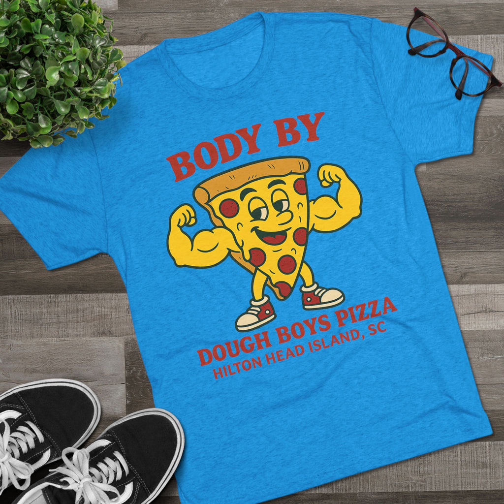 Body By Dough Boys Pizza Tee — Funny Pizza Muscle T-Shirt (Hilton Head Island)