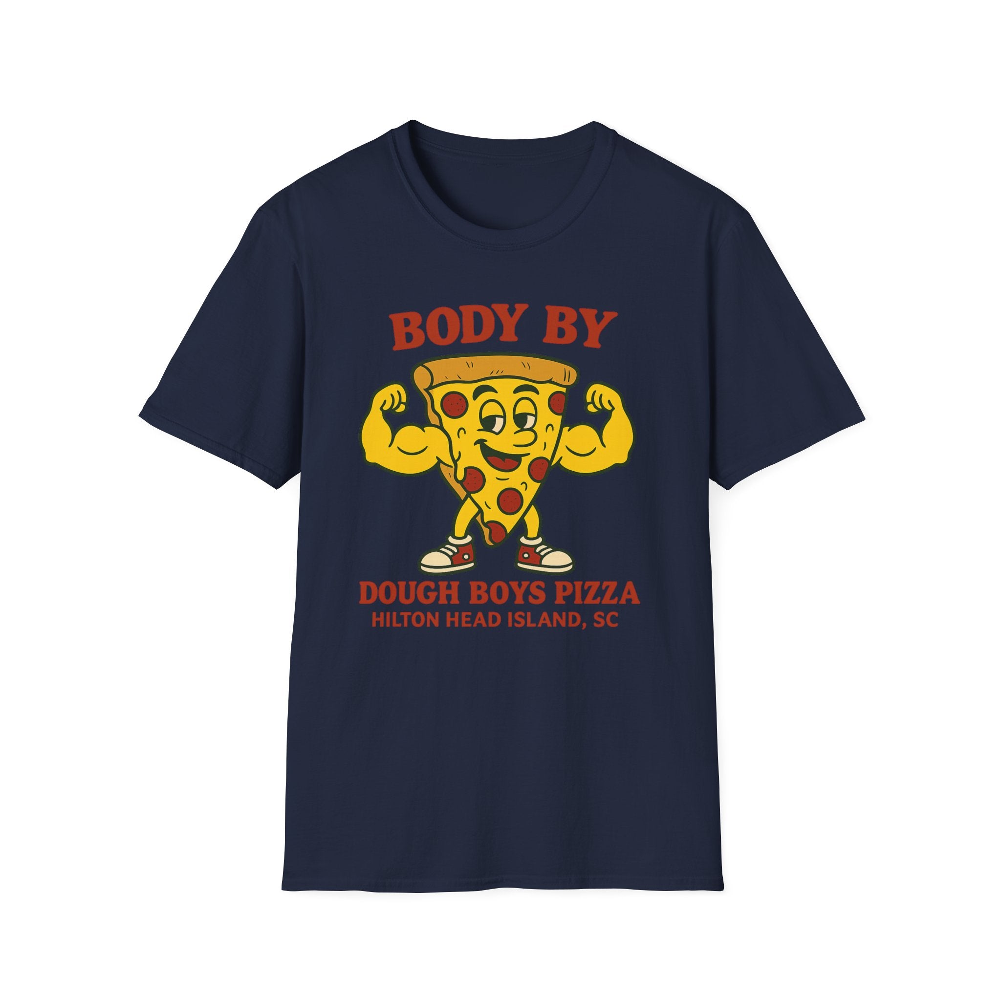 Body By Dough Boys Pizza Tee — Funny Pizza Muscle T-Shirt (Hilton Head Island)