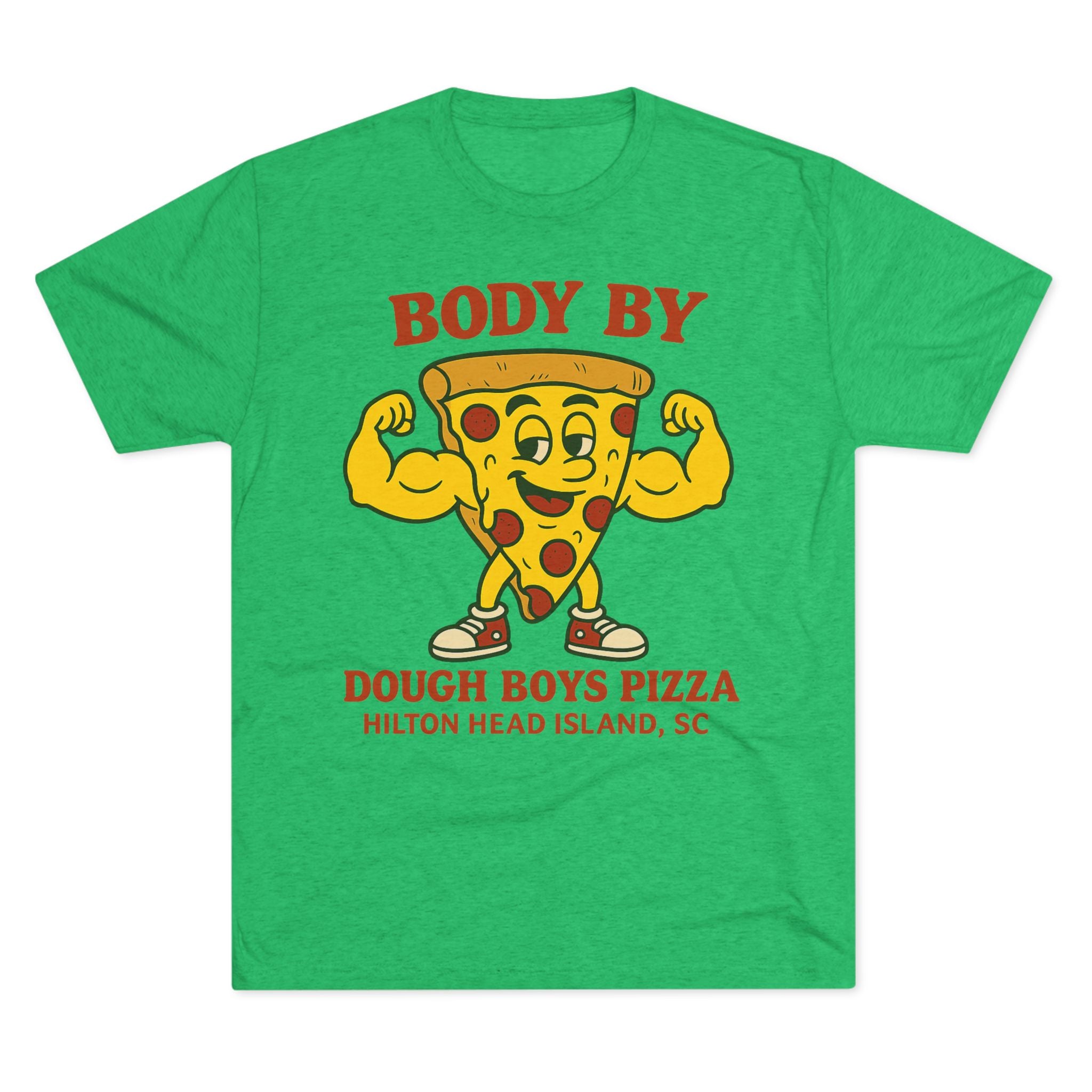 Body By Dough Boys Pizza Tee — Funny Pizza Muscle T-Shirt (Hilton Head Island)