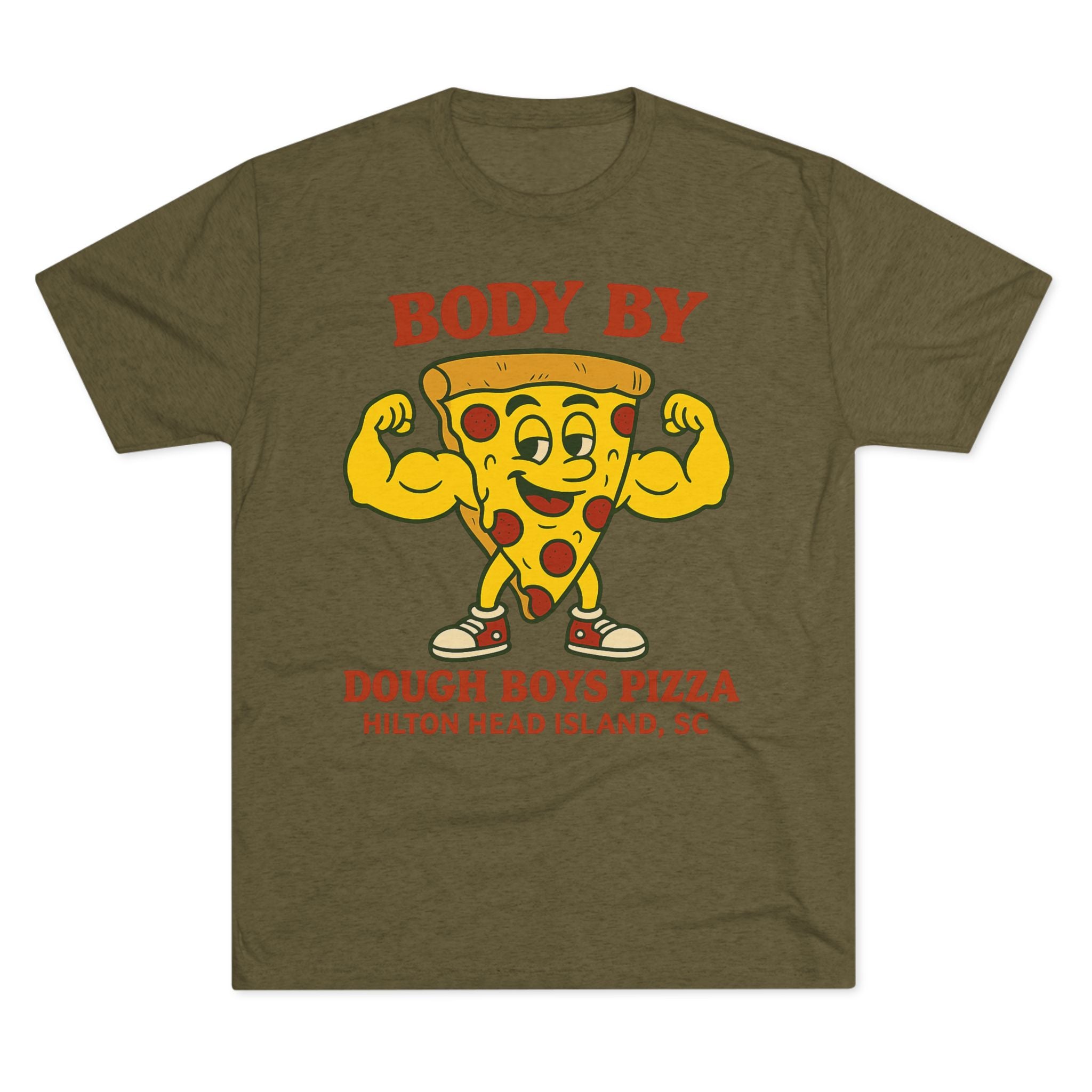 Body By Dough Boys Pizza Tee — Funny Pizza Muscle T-Shirt (Hilton Head Island)