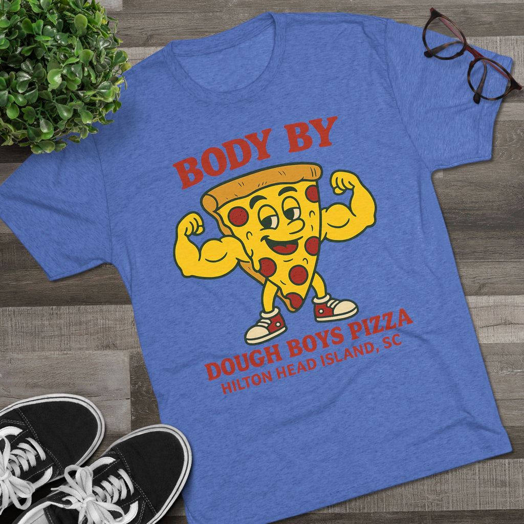 Body By Dough Boys Pizza Tee — Funny Pizza Muscle T-Shirt (Hilton Head Island)